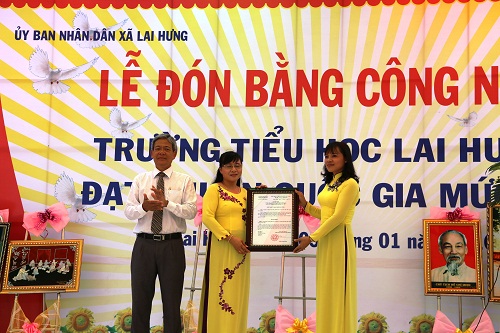 Trường Tiểu học Lai Hưng A tổ chức đón bằng công nhận trường đạt chuẩn quốc gia mức độ 1