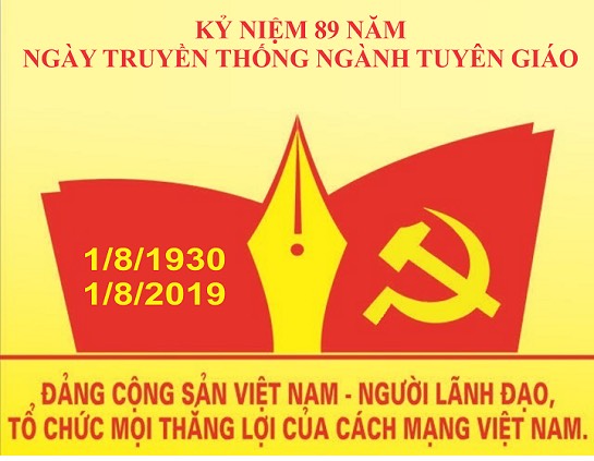 Tự hào Truyền thống 89 năm Ngành Tuyên giáo của Đảng (01/8/1930 – 01/8/2019)